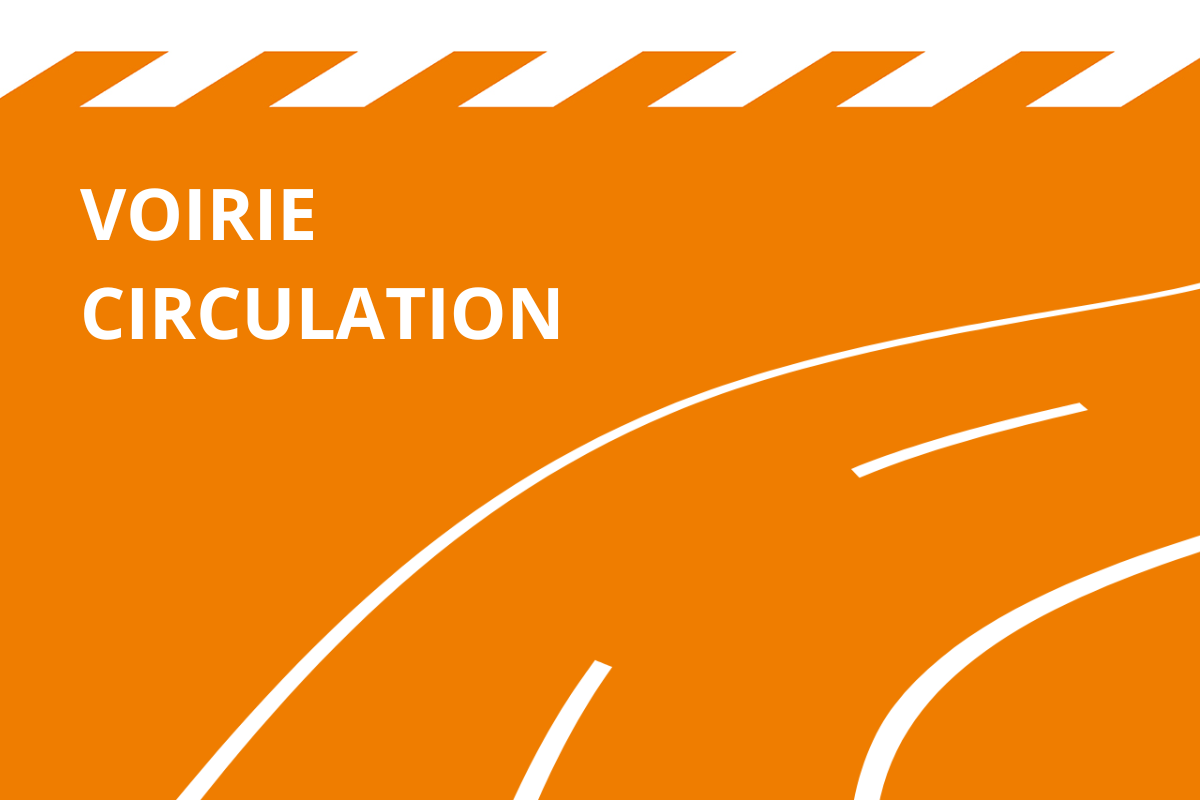 Voirie/Circualtion
